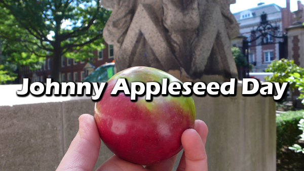September 26: National Johnny Appleseed Day